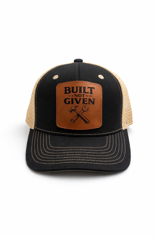 Built Not Given Premium Trucker Hat